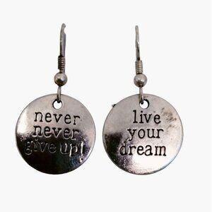 Live your Dream Earring Never give Up Inspiration Pendant Charm Motivation
